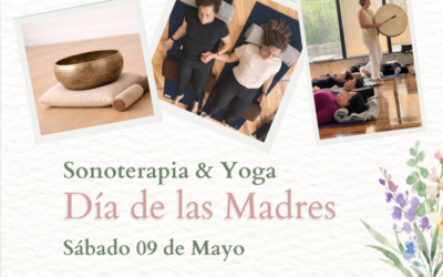 Yoga & Sonoterapia – Día de las Madres